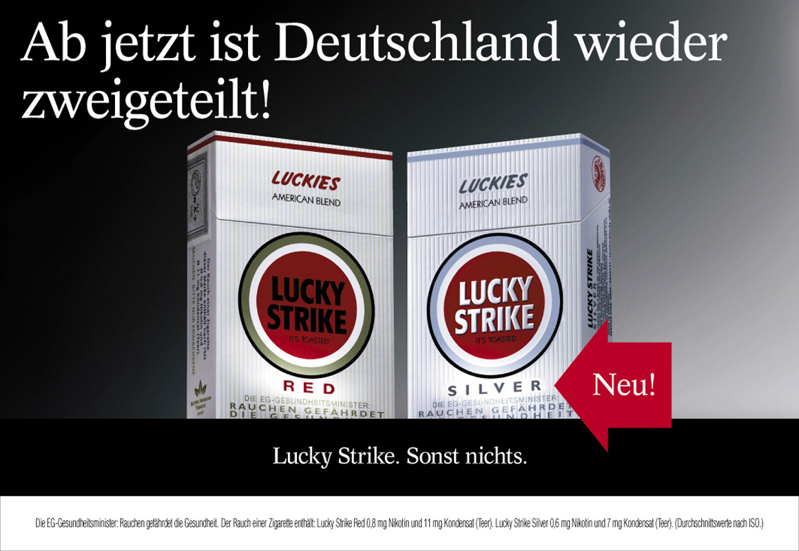 Ab jetzt ist Deutschland wieder zweigeteilt! Lucky Strike. Sonst nichts.